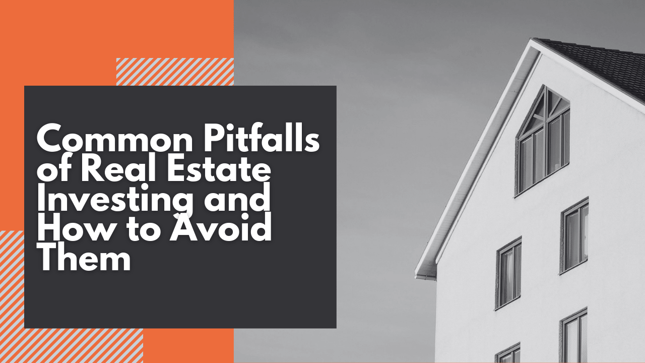 Common Pitfalls of Real Estate Investing and How to Avoid Them in Atlanta